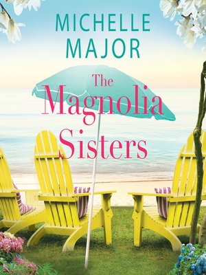 cover image of The Magnolia Sisters